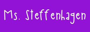 Ms. Steffenhagen 